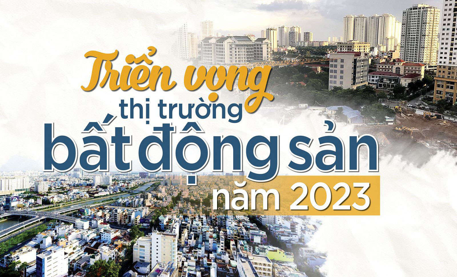 Thị trường bất động sản Việt Nam quý 4/2023, phục hồi thị trường bất động sản
